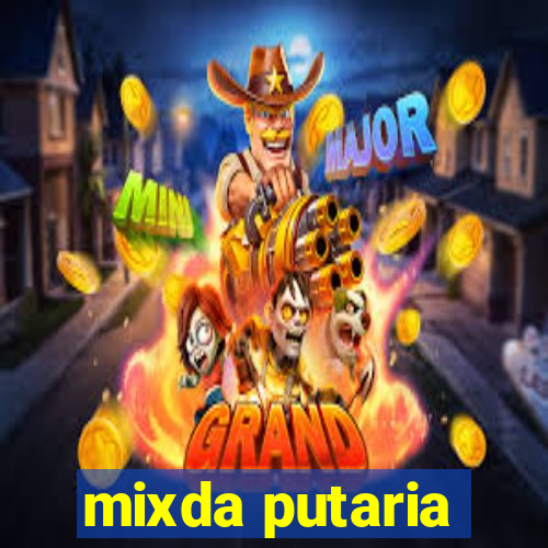 mixda putaria